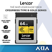 Thẻ nhớ CFexpress Type B 64GB 128GB Lexar Gold series, quay video RAW 8K