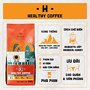 Cà Phê Rang Xay - Healthy Coffee - Cà phê pha phin - Cà phê pha máy