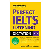 Perfect IELTS Listeng Dictation Vol.2