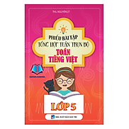 Sách - Phiếu Bài Tập Tổng Hợp Tuần Trọn Bộ Toán - Tiếng Việt Lớp 5 KV