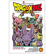 Dragon Ball Super Tập 7 Giải Đấu Sức Mạnh - Cuộc Đua Tranh Sống Còn Tái
