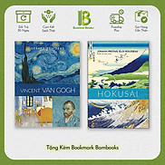 Bộ 2 Cuốn Sách Về Những Danh Họa Nổi Tiếng Nhất Vincent Van Gogh + Hokusai