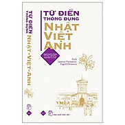 Từ Điển Thông Dụng Nhật - Việt - Anh Daily Japanese - Vietnamese - English