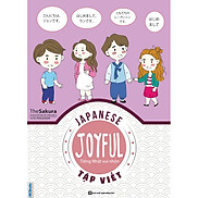 Joyful Japanese - Tiếng Nhật Vui Nhộn - Tập Viết  tải APP MCBOOKS để trải