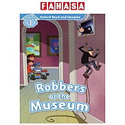 Oxford Read & Imagine Level 1 Robbers at the Museum