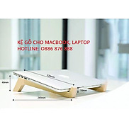 Giá đỡ laptop bằng gỗ thông kê tản nhiệt cho máy tính, macbook gọn nhẹ