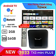 Android Tivi Box Tx3 Mini Plus 2023 - Android TV - Chip Allwiner H313