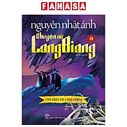 Chuyện Xứ Lang Biang - Tập 3 - Chủ Nhân Núi Lưng Chừng Tái Bản 2023