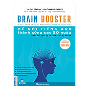 Brain Booster - Nghe Phản Xạ Tiếng Anh Nhờ Công Nghệ Sóng Não Để Nói Tiếng