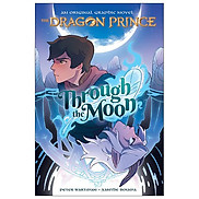 The Dragon Prince 1 Through The Moon A Graphic Novel