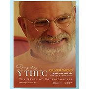 Dòng chảy ý thức The River Of Consciousness - Bản Quyền