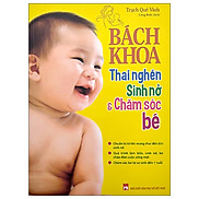 Bách Khoa Thai Nghén Sinh Nở Và Chăm Sóc Bé
