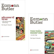 Bộ sách Nền Kinh Tế Tự Do và Tinh Thần Nghiệp Chủ 2 cuốn của Eamonn Butler