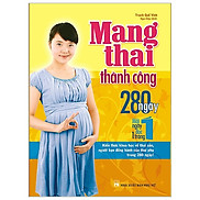 Sách - Mang Thai Thành Công - 280 Ngày, Mỗi Ngày Đọc Một Trang Minh Long