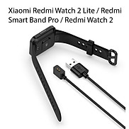 Dây Cáp Sạc Dành Cho Đồng Hồ Xiaomi Redmi Watch 2 Lite Redmi Smart Band