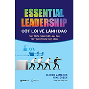 Cốt lõi về lãnh đạo Essential leadership - Bản Quyền