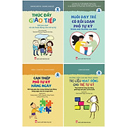 Combo series sách cho trẻ tự kỷ- Đồng hành cùng trẻ tự kỷ bộ 4 cuốn