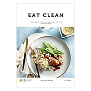 EAT CLEAN Thực Đơn 14 Ngày Thanh Lọc Cơ Thể Và Giảm Cân