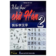 Vui Học Chữ Hán 2