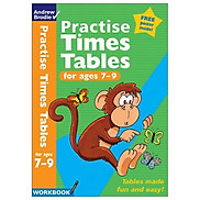 Practise Times Tables For Ages 7-9 Practise Time Tables