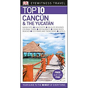 DK Eyewitness Top 10 Cancun and The Yucatan