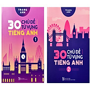 Combo 30 Chủ Đề Từ Vựng Tiếng Anh  Trọn bộ 2 tập  Tặng kèm 2 bookmark