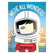 We re All Wonders