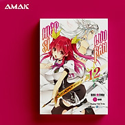 Light Novel Hiệp Sĩ Lưu Ban - Tập 12 - Amakbooks