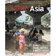 Tạp chí Tiếng Anh - Nikkei Asia 2023 kỳ 47 Asia s heat-driven health crisis
