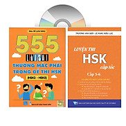 Combo 2 sách 555 Lỗi sai thường mắc phải trong đề thi HSK+ Luyện thi HSK