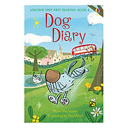 Sách thiếu nhi tiếng Anh - Usborne Very First Reading Dog Diary