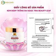 Kem Dưỡng Trắng Da Body Ngọc Trai Golden Health Beauty Leaf 150g