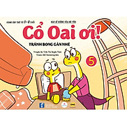 Cổ Oai Ơi - Tập 5 Tránh Bong Gân Nhé