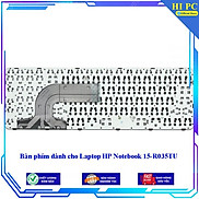 Bàn phím dành cho Laptop HP Notebook 15-R035TU - Phím Zin - Hàng Nhập Khẩu