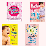 Combo 4Q Sách Lần Đầu Làm Mẹ + Thai Giáo Theo Chuyên Gia - 280 Ngày