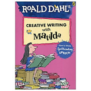 Roald Dahl s Creative Writing With Matilda How To Write Spellbinding