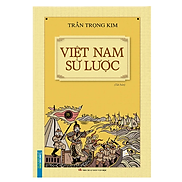 Việt Nam Sử Lược Trần Trọng Kim, Bìa Cứng - BOOKCITY
