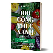 100 Công Thức Xanh - KHG Thùy Trinh Nguyễn