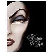 Fairest Of All A Tale Of The Wicked Queen Villains