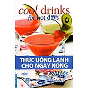Sách Thức uống lạnh cho ngày nóng FirstNews - Bản Quyền