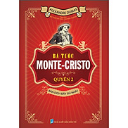 Bá tước Monte - Cristo Quyển 2 HA