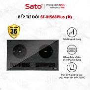 Bếp điện từ thông minh SATO IH568Plus B - Hàng chính hãng