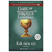 Sách Trò chơi vương quyền 4B - Lời tiên tri - Alphabooks - BẢN QUYỀN