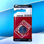 Pin Maxell CR2025 Lithium 3V Cao Cấp Made In Japan Date 2031