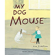 Sách tiếng Anh - My Dog Mouse
