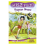 Girlz Rock Trapeze Dreams