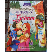 Truyện cổ tích thế giới hay nhất - Truyện cổ Grimm - quyển 2