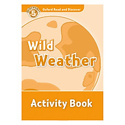 Oxford Read and Discover 5 Wild Weather Activity Book