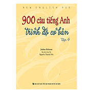 900 Câu Tiếng Anh Trình Độ Cơ Bản - Tập 4 Không CD