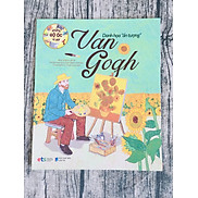 Sách - Những Bộ Óc Vĩ Đại Danh Họa Ấn Tượng Van Gogh